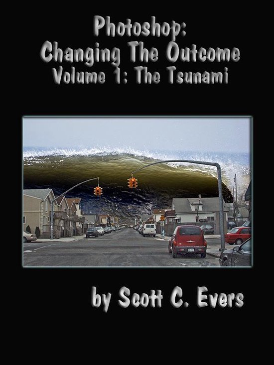 Photoshop: Changing The Outcome Vol. 1 The Tsunami - cover