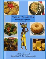 Cuisine on the Nile Vegetarian Cookbook