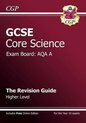GCSE Core Science AQA A Revision Guide - Higher Level (with Online Edition) (A*-G Course)