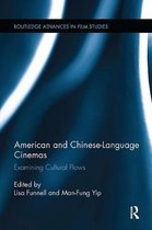 Routledge Advances in Film Studies- American and Chinese-Language Cinemas