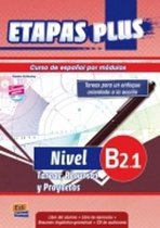 Etapas Plus B2.1 - Tareas, Recursos y Proyectos libro del alumno/ejercicios + cd