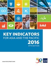 Key Indicators for Asia and the Pacific - Key Indicators for Asia and the Pacific 2016