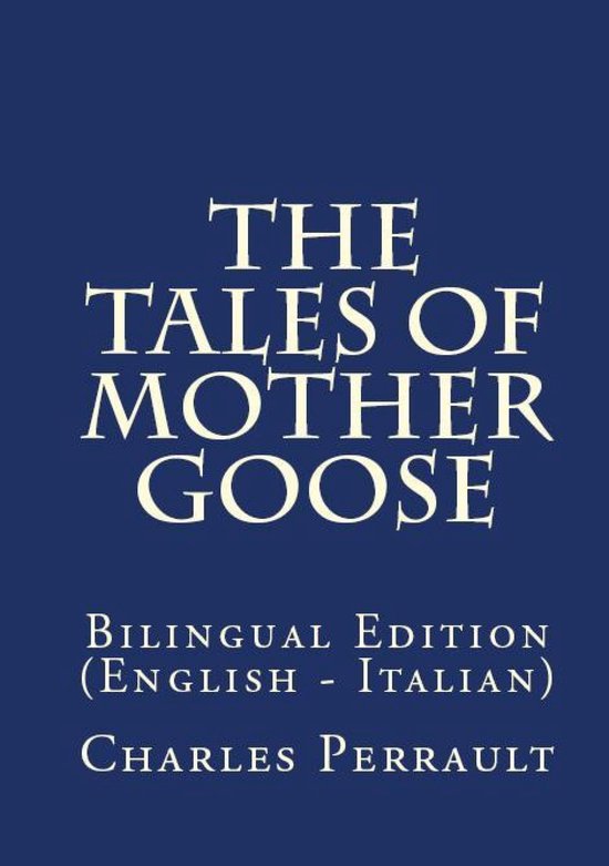 The Tales Of Mother Goose - cover