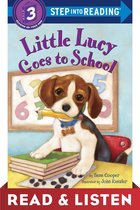 Step into Reading - Little Lucy Goes to School: Read & Listen Edition