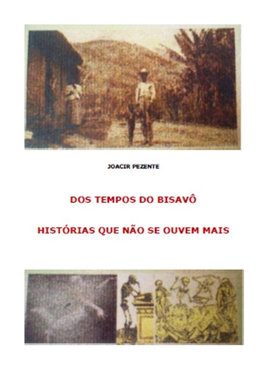 Dos Tempos do Bisavô - Histórias Que Não Se Ouvem Mais - cover