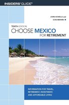 Choose Mexico for Retirement, 10Th