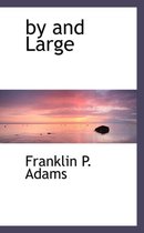 By and Large