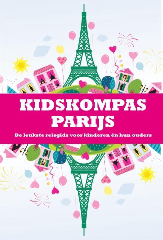 Kidskompas - Kidskompas Parijs - Dagmar Jeurissen | Stml-tunisie.org