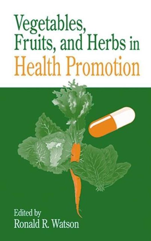 Vegetables, Fruits, and Herbs in Health Promotion - cover