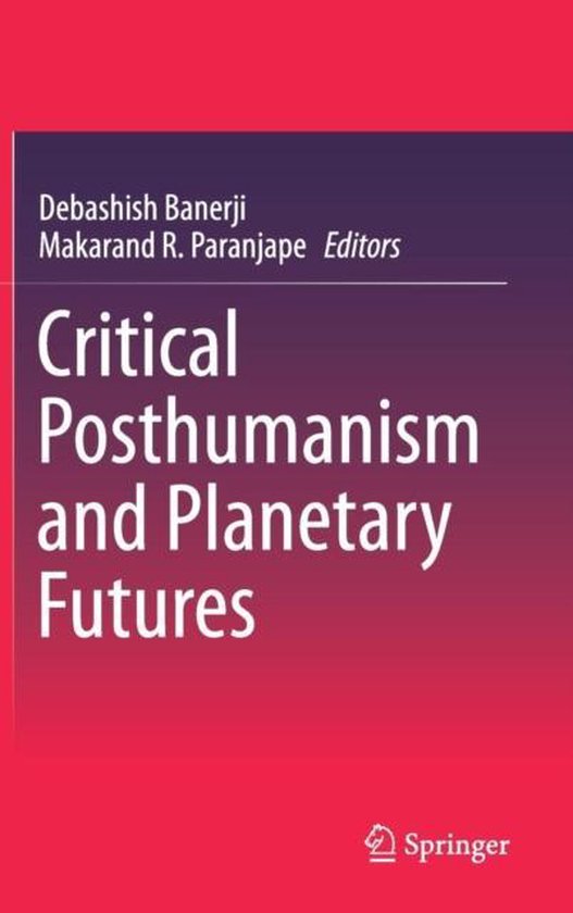 Critical Posthumanism 9788132236351 Boeken