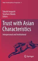 Trust with Asian Characteristics