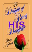Delight of Being His Daughter