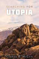 Searching for Utopia