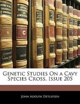 Genetic Studies On a Cavy Species Cross, Issue 205