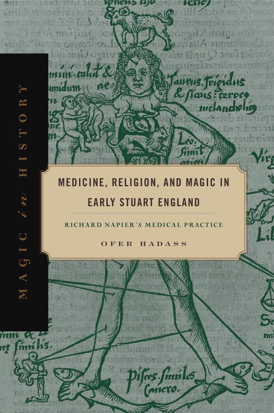 Magic in History - Medicine, Religion, and Magic in Early St ... - cover