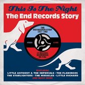 This Is The Night The End Records Story