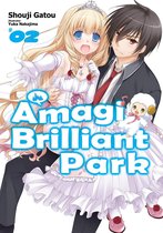 Amagi Brilliant Park 2 - Amagi Brilliant Park: Volume 2