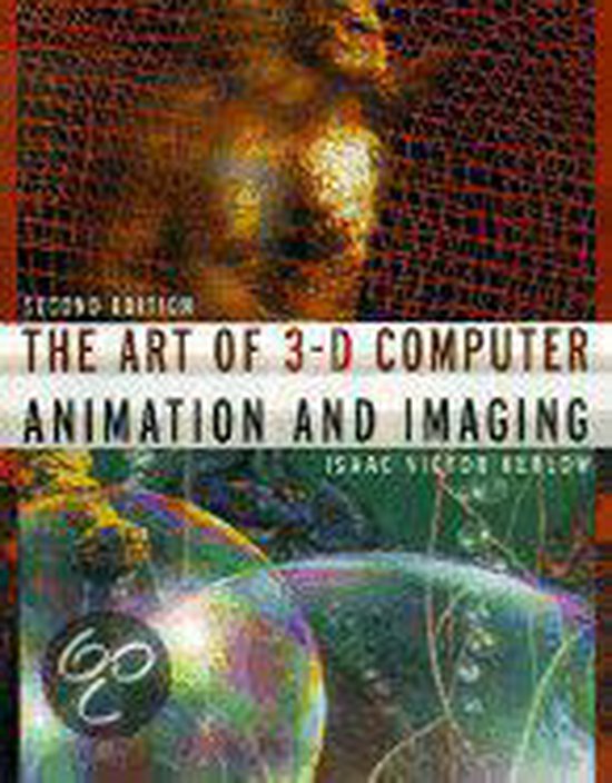 The Art of 3-D Computer Animation and Imaging - cover