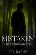 Mistaken