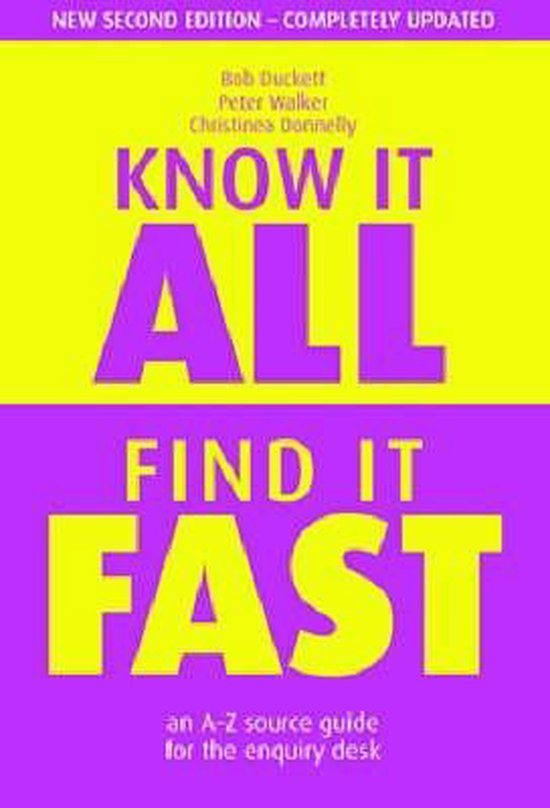 Know it All, Find it Fast | 9781856045346 | Bob Duckett | Boeken | bol
