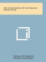 The Confessions of an English Opium Eater