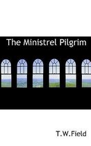 The Ministrel Pilgrim