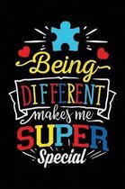 Being Different Makes Me Super Special