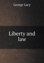 Liberty and law