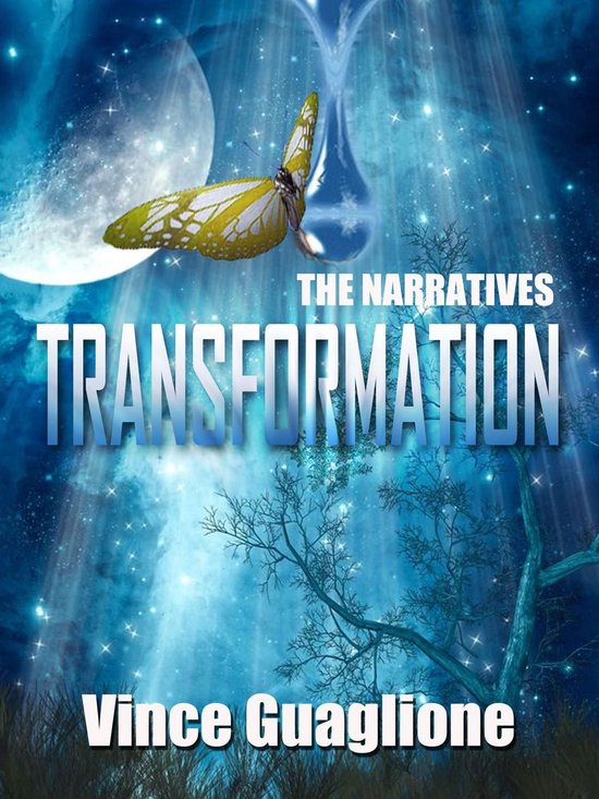 The Narratives 6 - The Narratives: Transformation