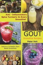 Gout Smoothie Recipes - [Anti ? Inflammatory Spice Turmeric in Every Smoothie!]