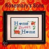 Rosemary'S Sons - Home Sweet Home