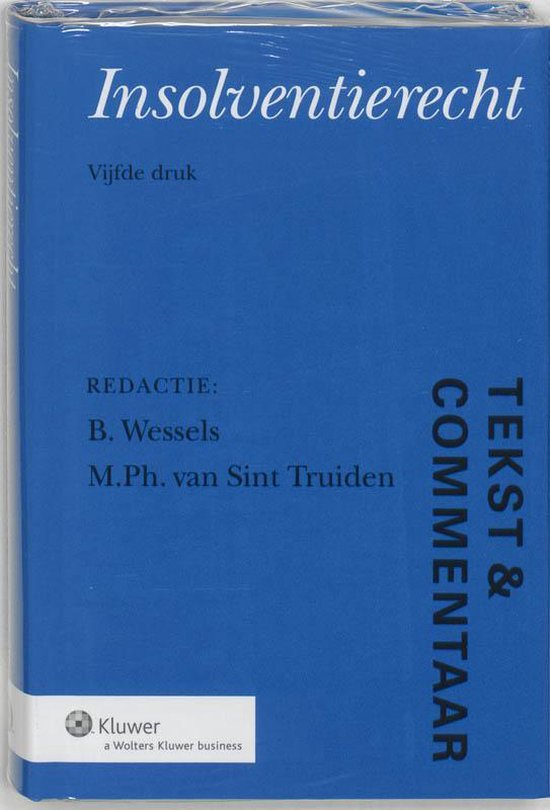 Cover van het boek 'Tekst & Commentaar Insolventierecht / druk 5'