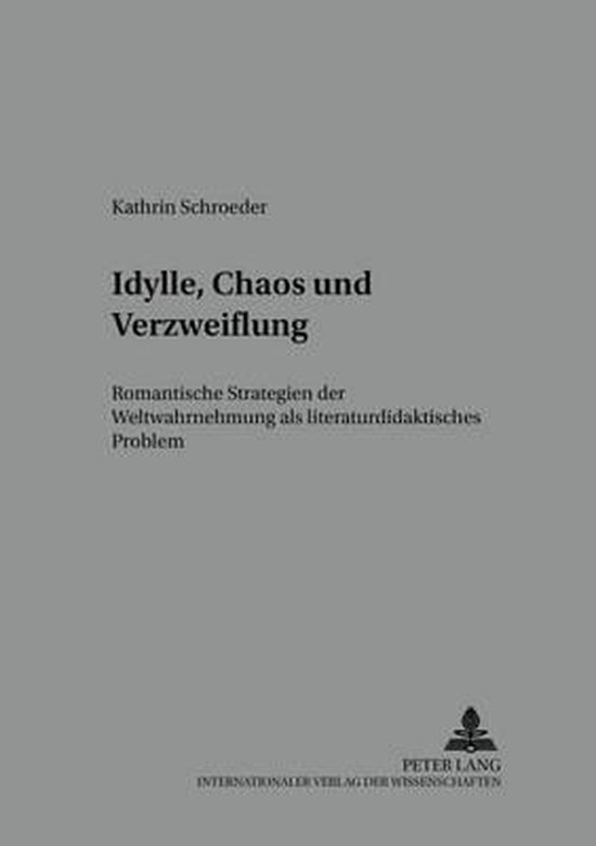 Idylle, Chaos Und Verzweiflung - cover