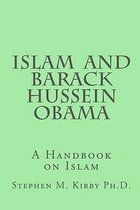 Islam and Barack Hussein Obama