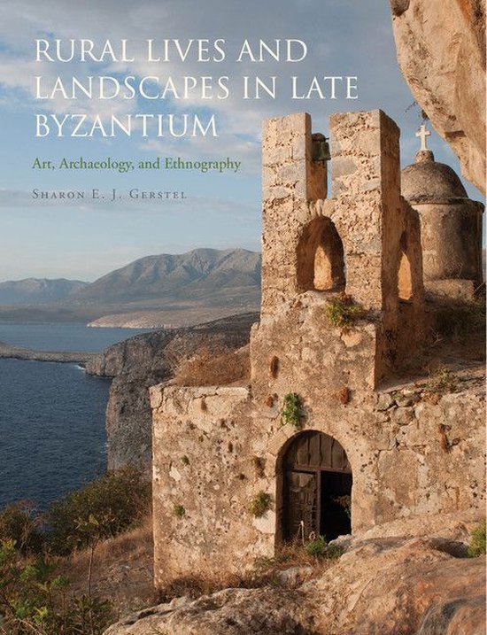 Rural Lives and Landscapes in Late Byzantium - cover