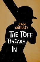 The Toff 5 - The Toff Breaks In