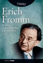 Conocer a... - Erich Fromm
