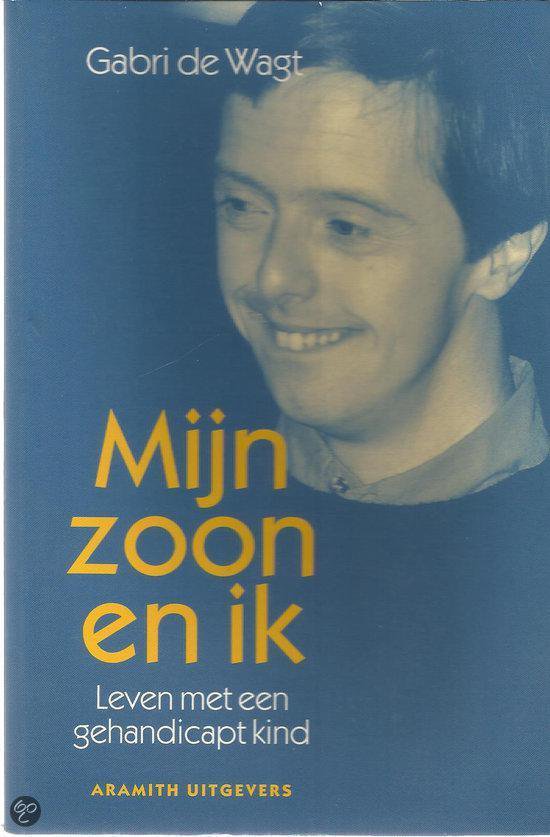 Omslag van Mijn zoon en ik door Gabri de Wagt