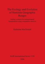 The Ecology and Evolution of Hominin Geographic Ranges