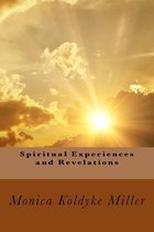 Spiritual Experiences and Revelations