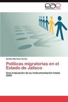 Politicas Migratorias En El Estado de Jalisco