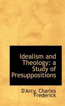 Idealism and Theology