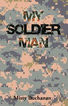 My Soldier Man
