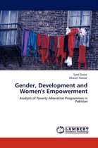 Gender, Development and Women's Empowerment