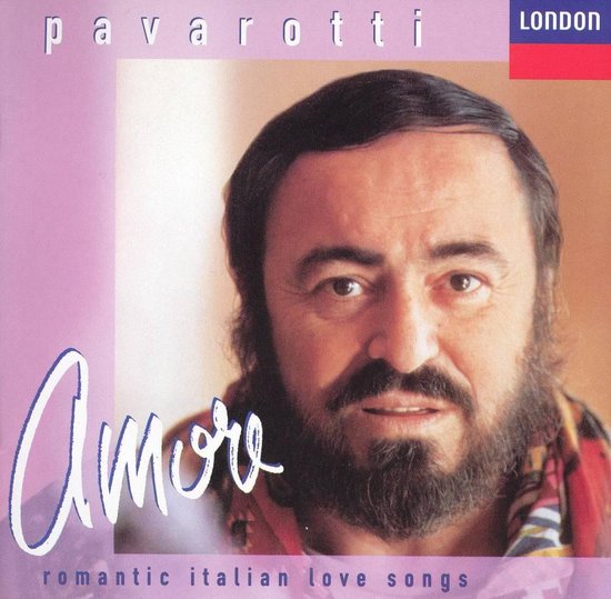 Amore - Romantic Italian Love Songs / Pavarotti, Luciano Pavarotti | CD ...