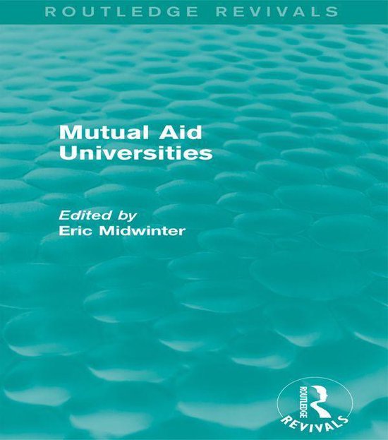 Mutual Aid Universities (Routledge Revivals) - cover