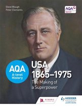 AQA History&colon; 'The Making of a Superpower&colon; USA&comma; 1865-1975' Course Overview Sheet 1