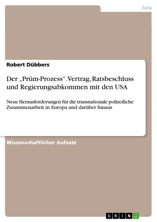Der 'Pr�M-Prozess'. Vertrag, Ratsbeschluss  Und Regierungs ... - cover