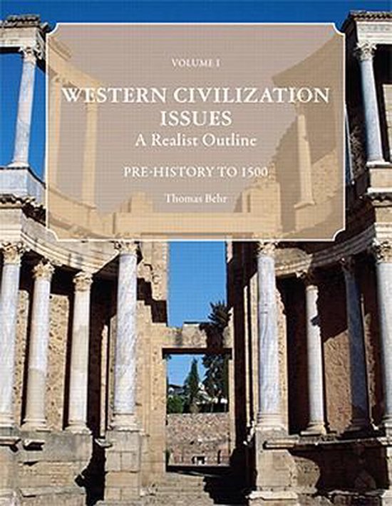 Western Civilization Issues, Volume I, Thomas Behr