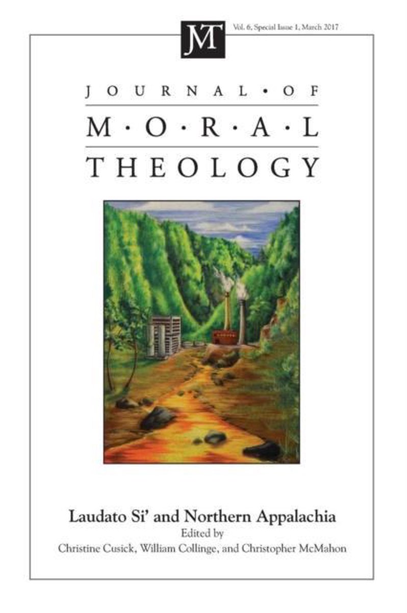 Journal of Moral Theology- Journal of Moral Theology, Volume 6, Special Issue 1 - Collinge, William